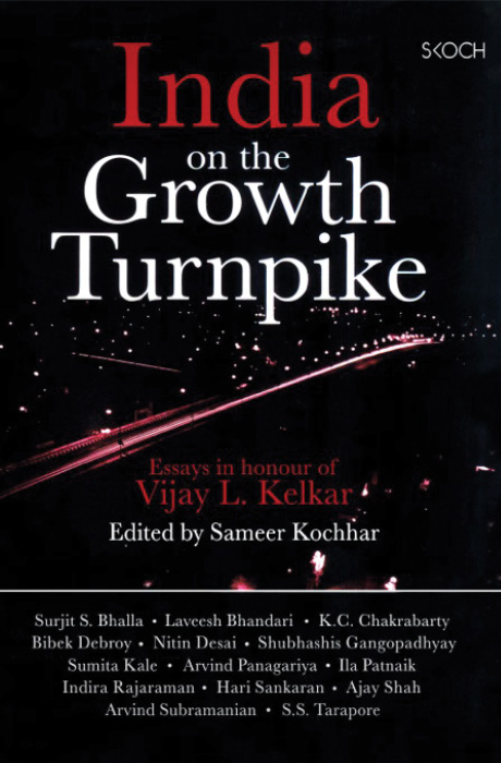 India on the Growth Turnpike: Essays in honour of Vijay L. Kelkar