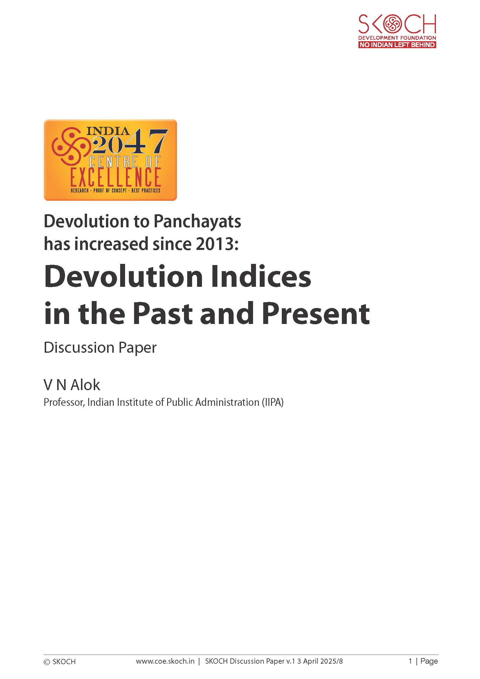 Devolution Indices in the Past and Present